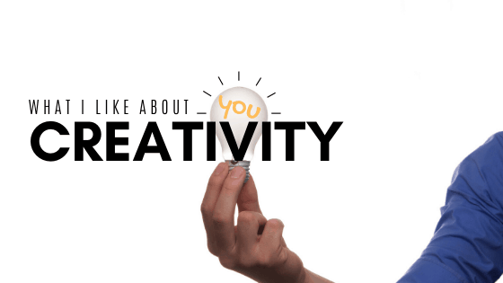 What I like about creativity -light bulb