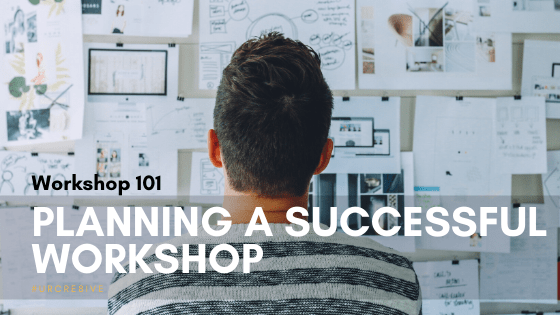 planning-a-successful-workshop-101